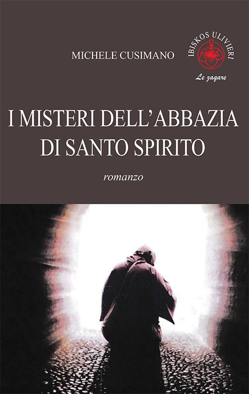 I misteri dell'abbazia di Santo Spirito