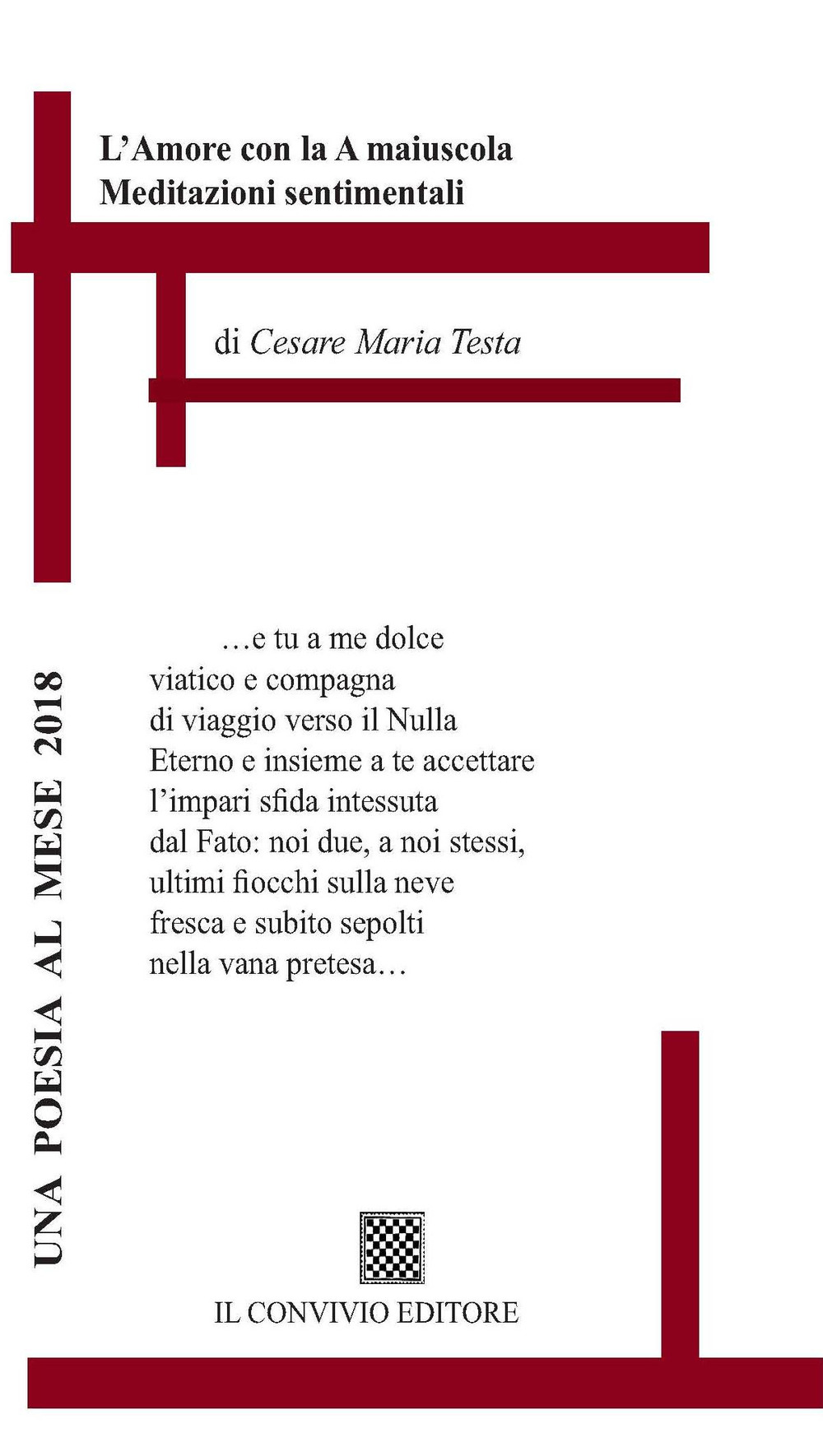 L'Amore con la A maiuscola. Meditazioni sentimentali