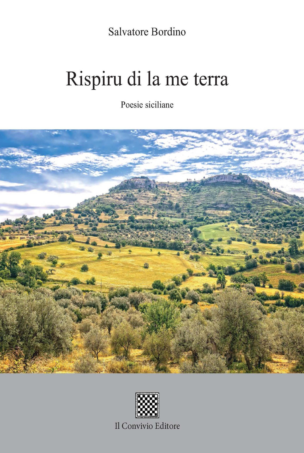 Rispiru di la me terra. Poesie siciliane