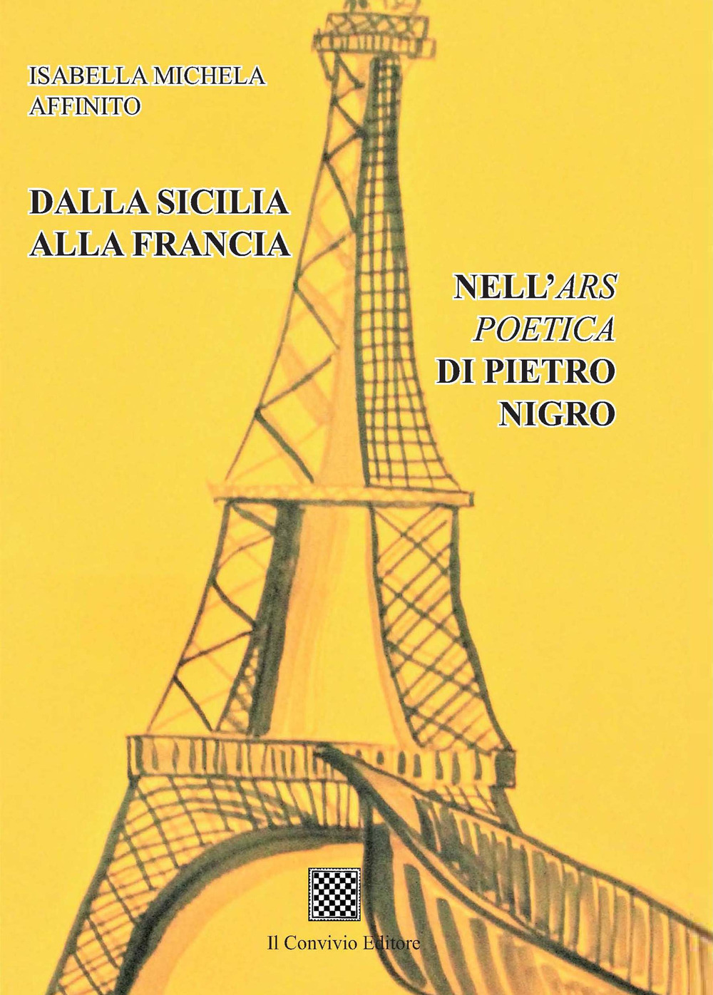 Dalla Sicilia alla Francia. Nell'Ars poetica di Pietro Nigro