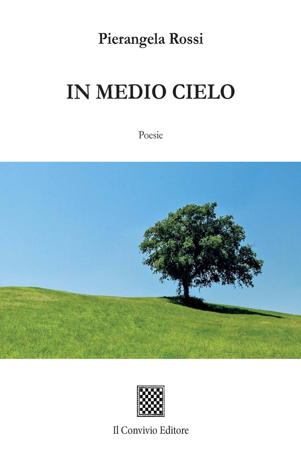 In medio cielo