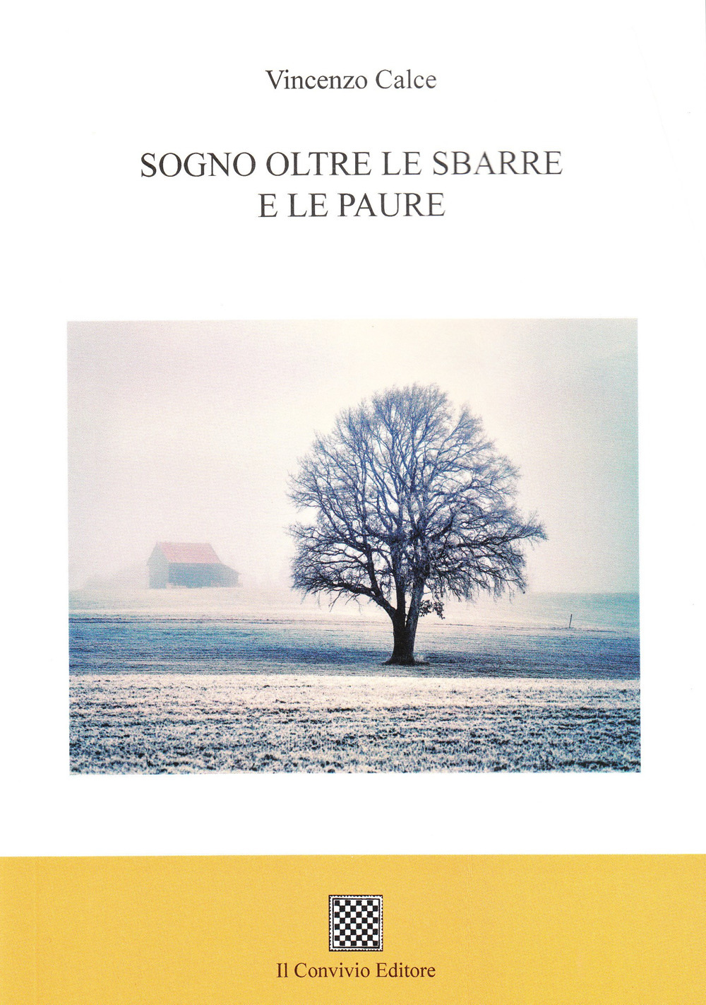 Sogno oltre le sbarre e le paure