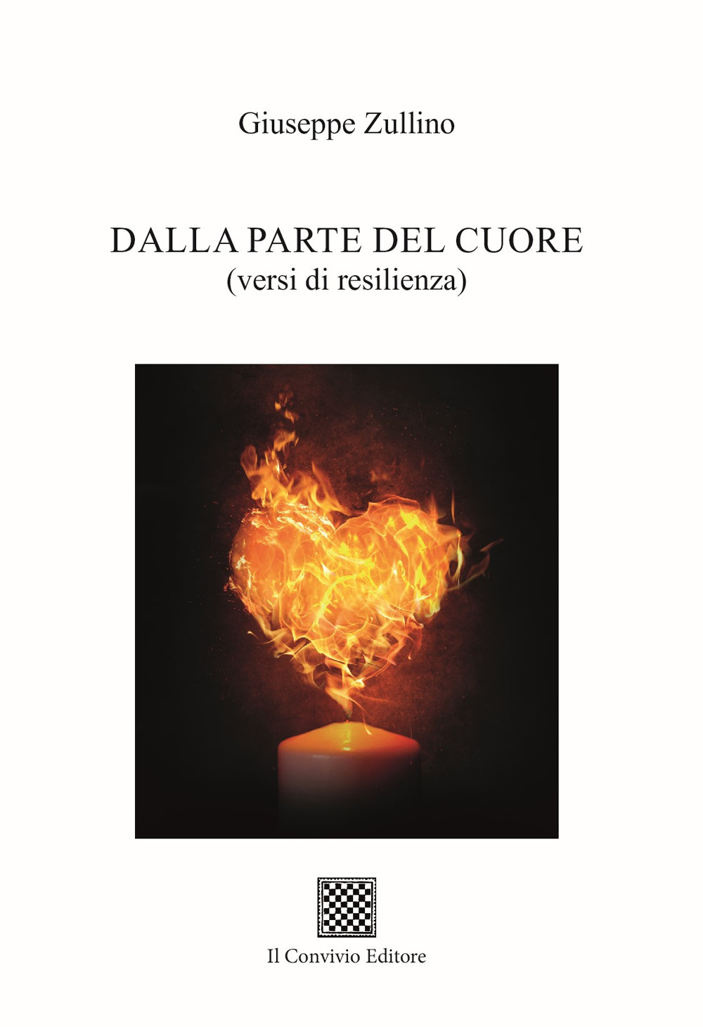 Dalla parte del cuore (versi di resilienza)