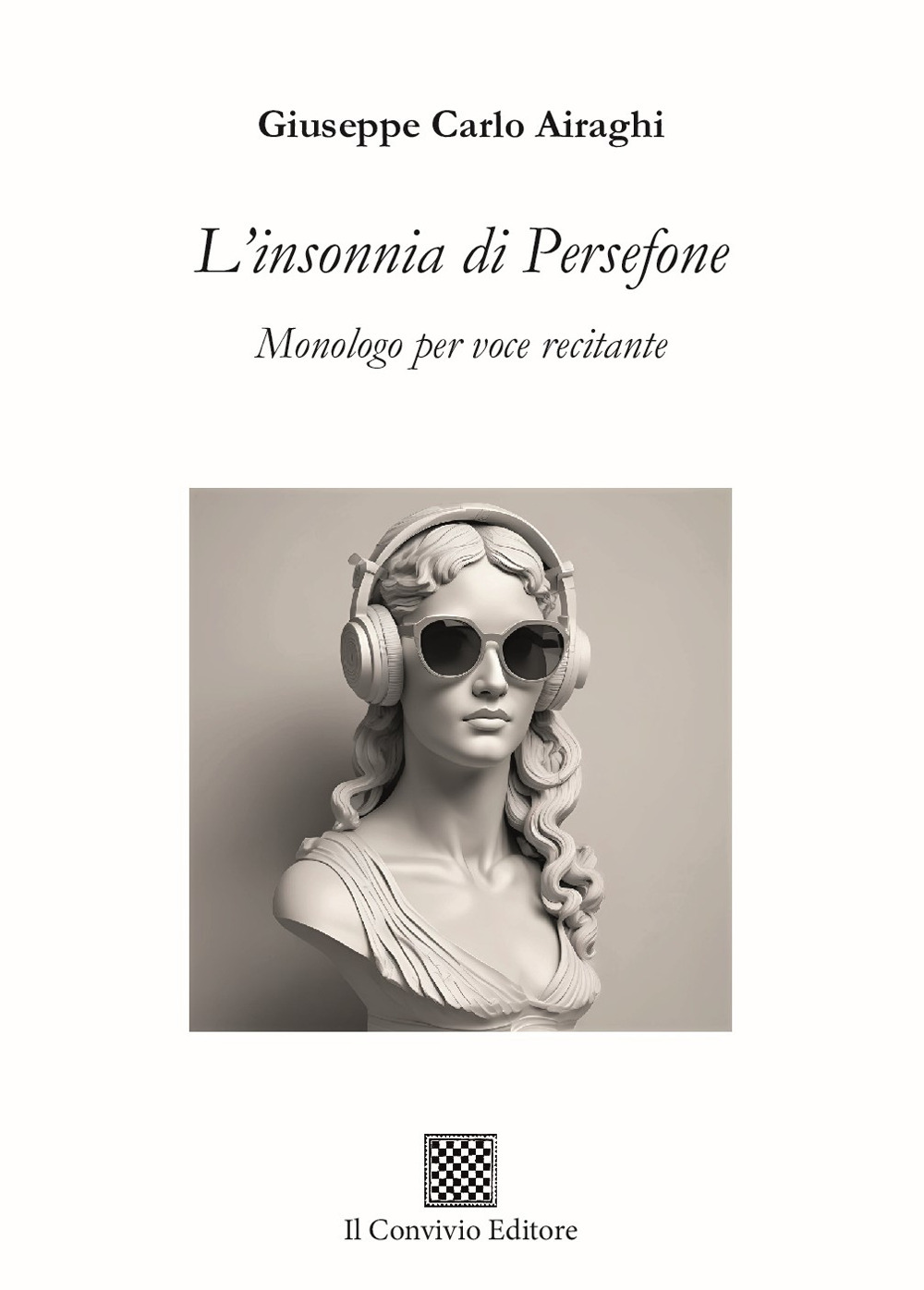 L'insonnia di Persefone. Monologo per voce recitante