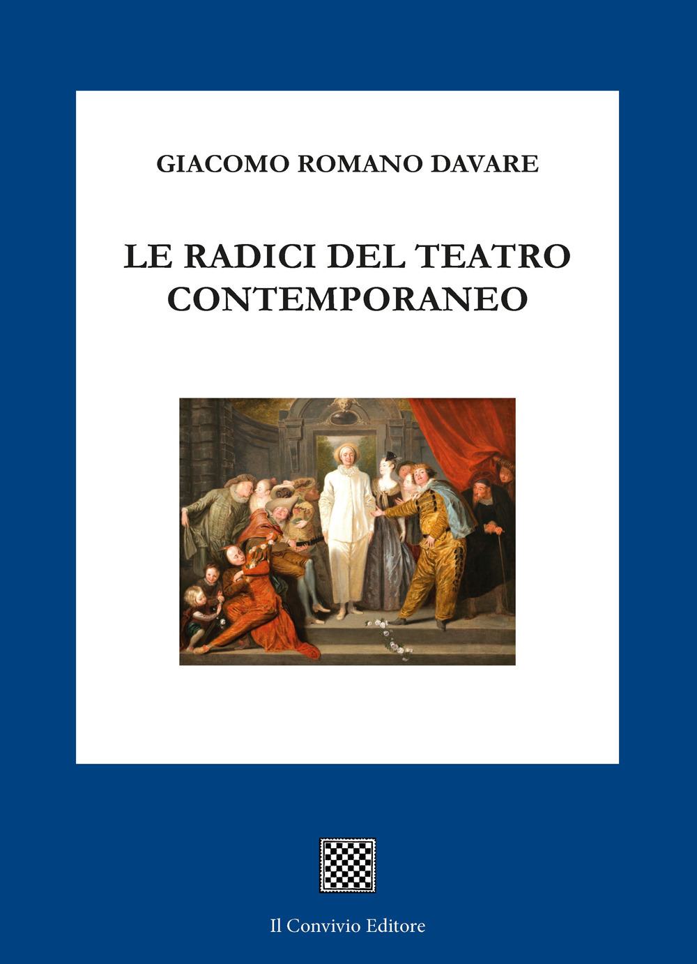 Le radici del teatro contemporaneo