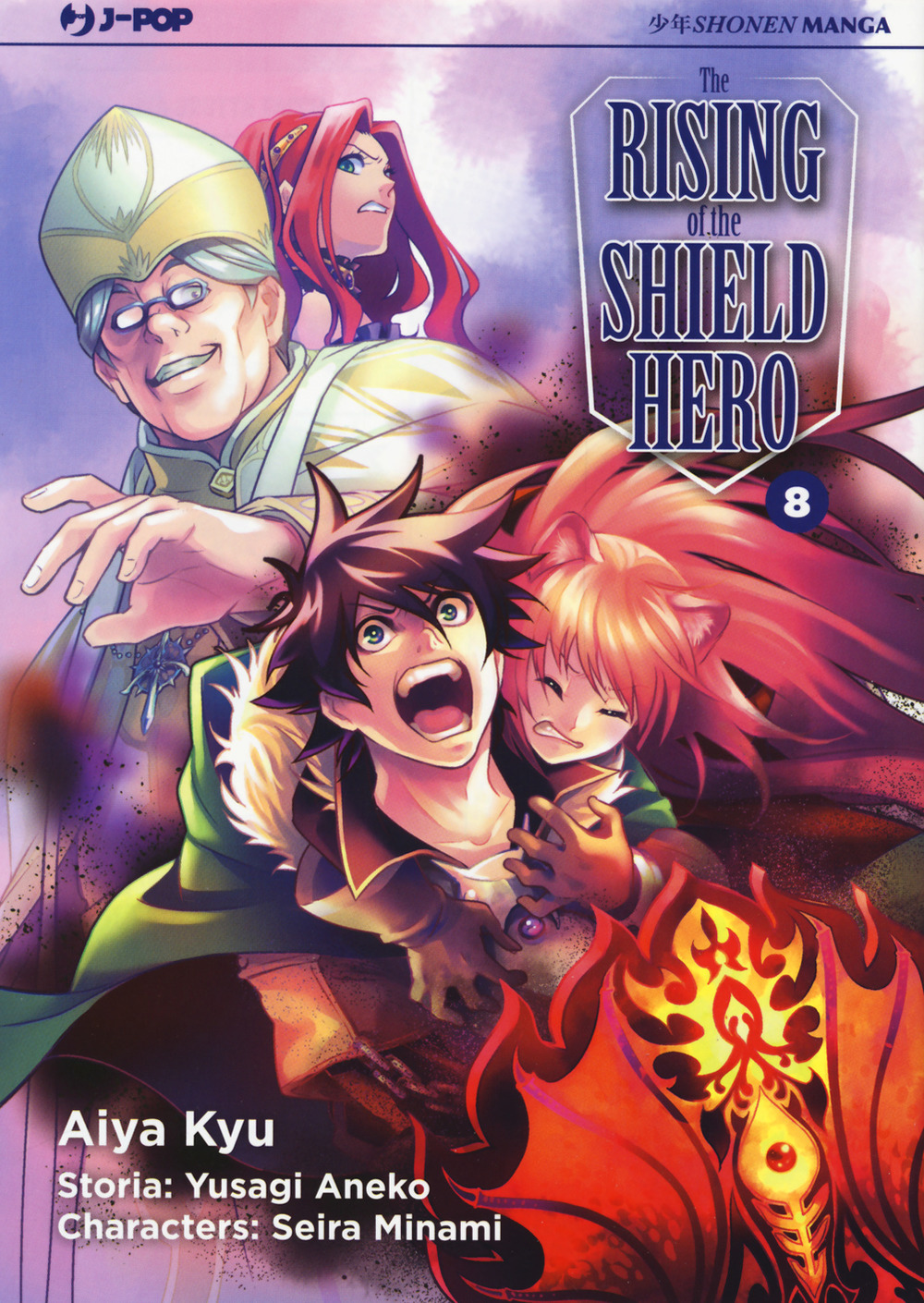 The rising of the shield hero. Vol. 8