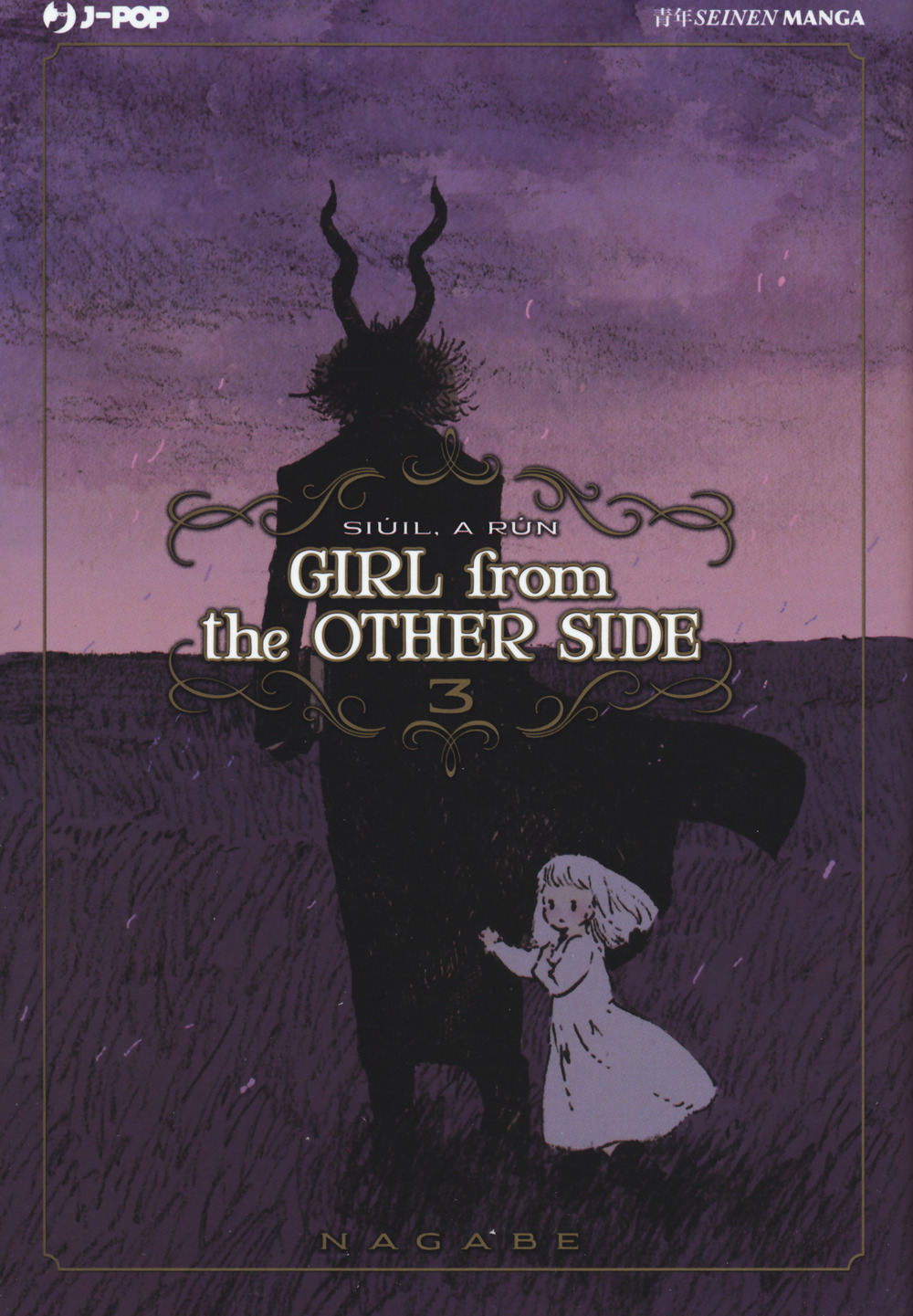 Girl from the other side. Vol. 3