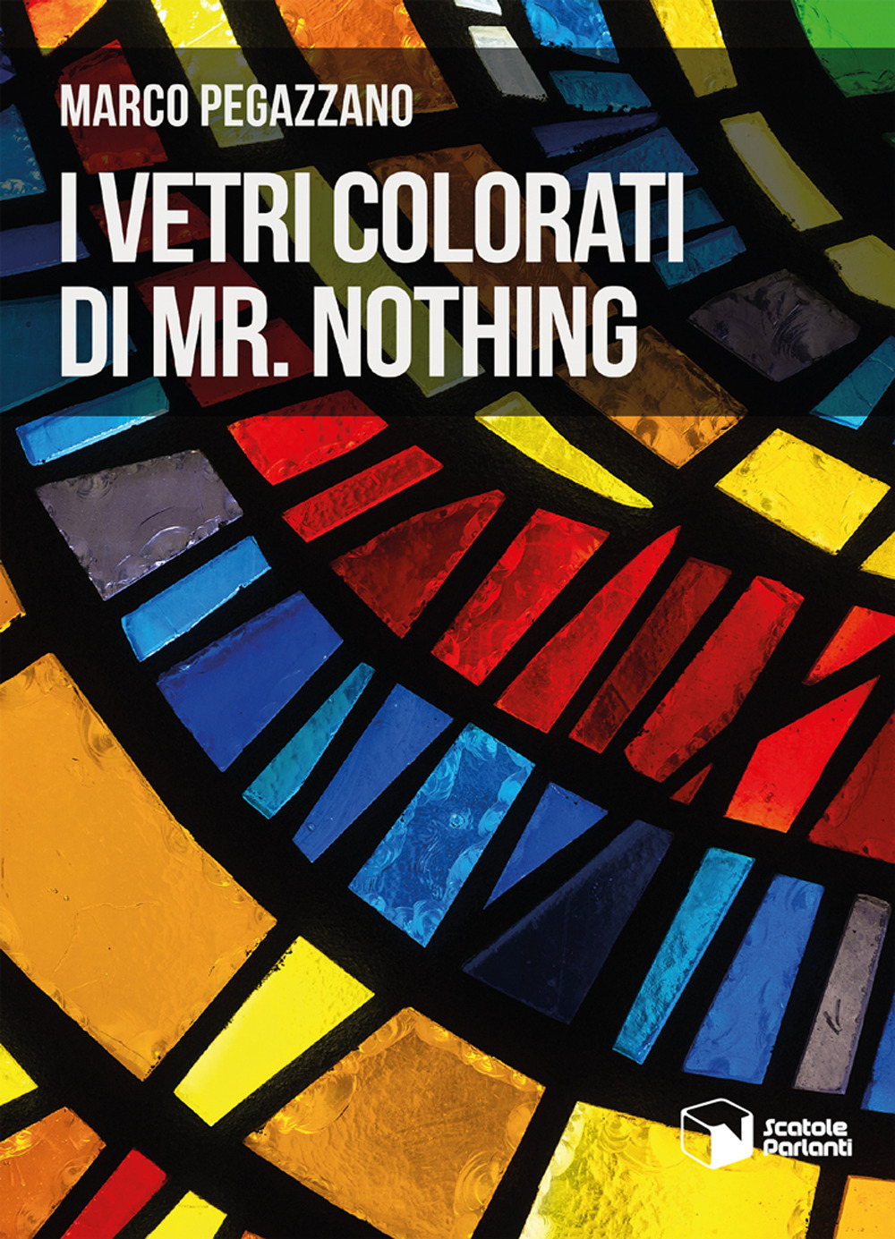 I vetri colorati di Mr. Nothing