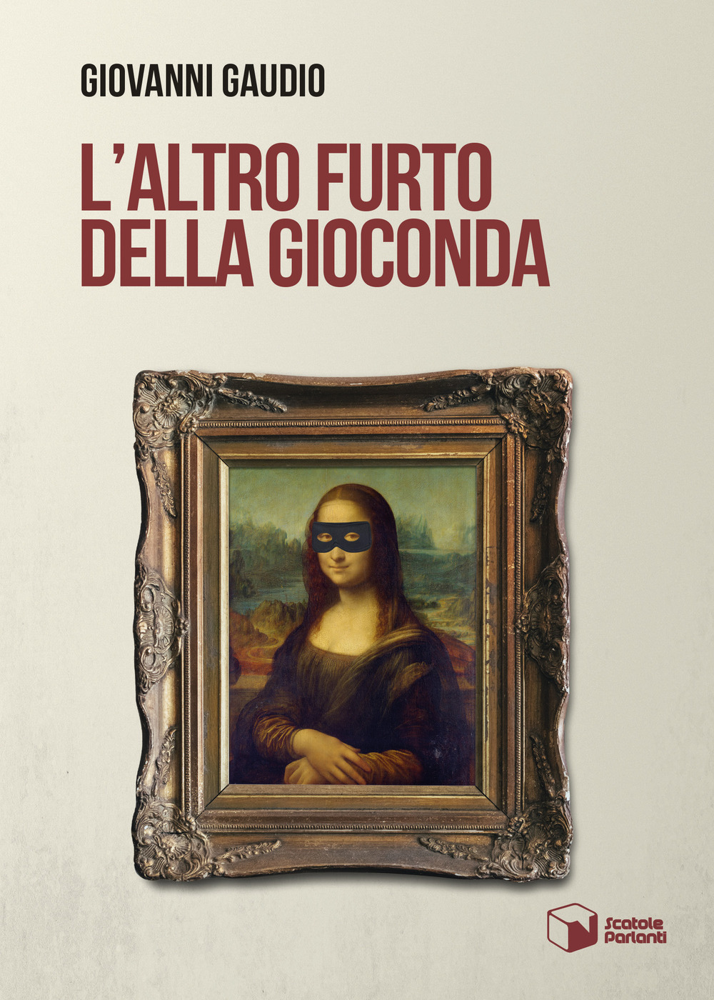 L'altro furto della Gioconda