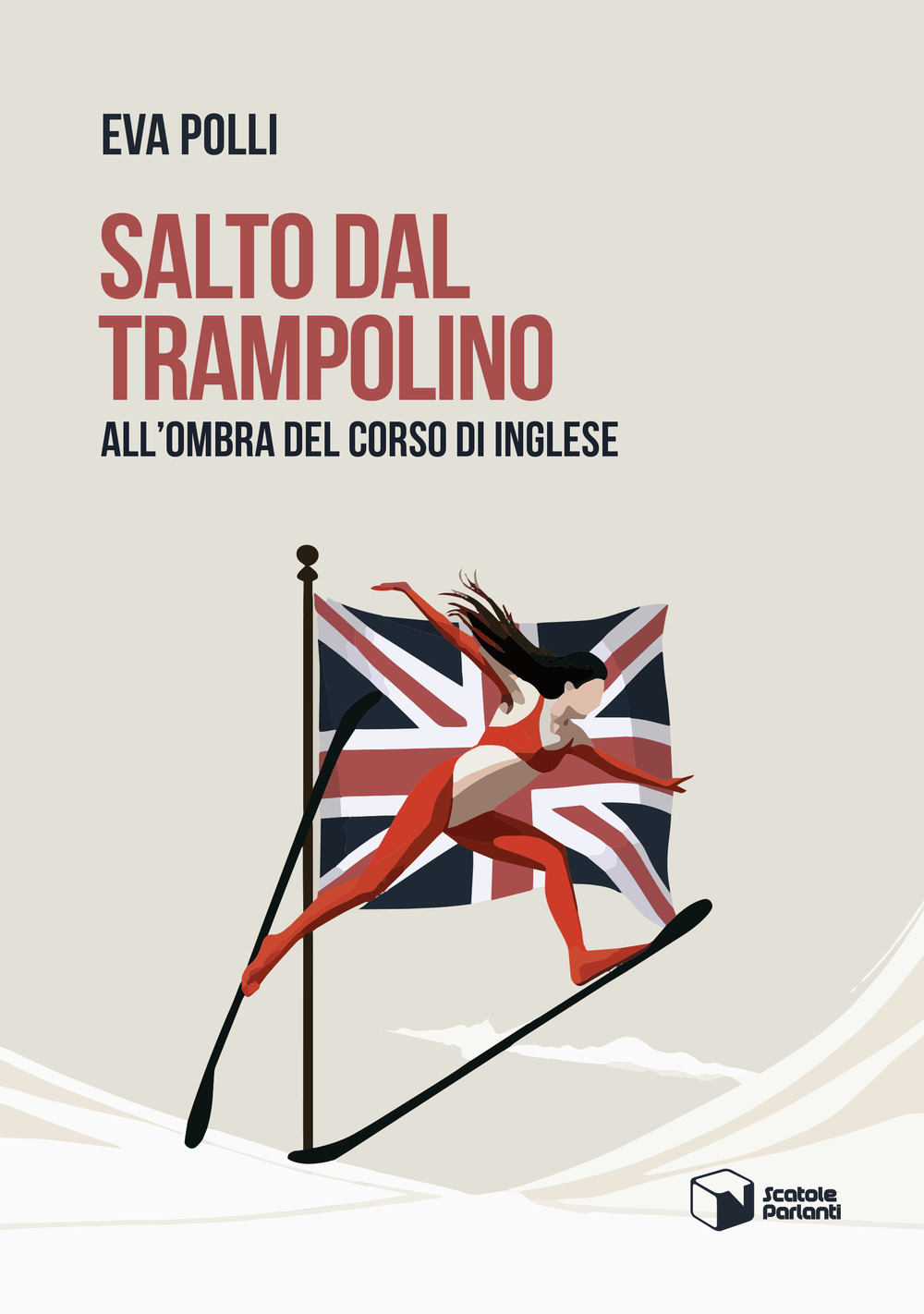 Salto dal trampolino. All'ombra del corso di inglese