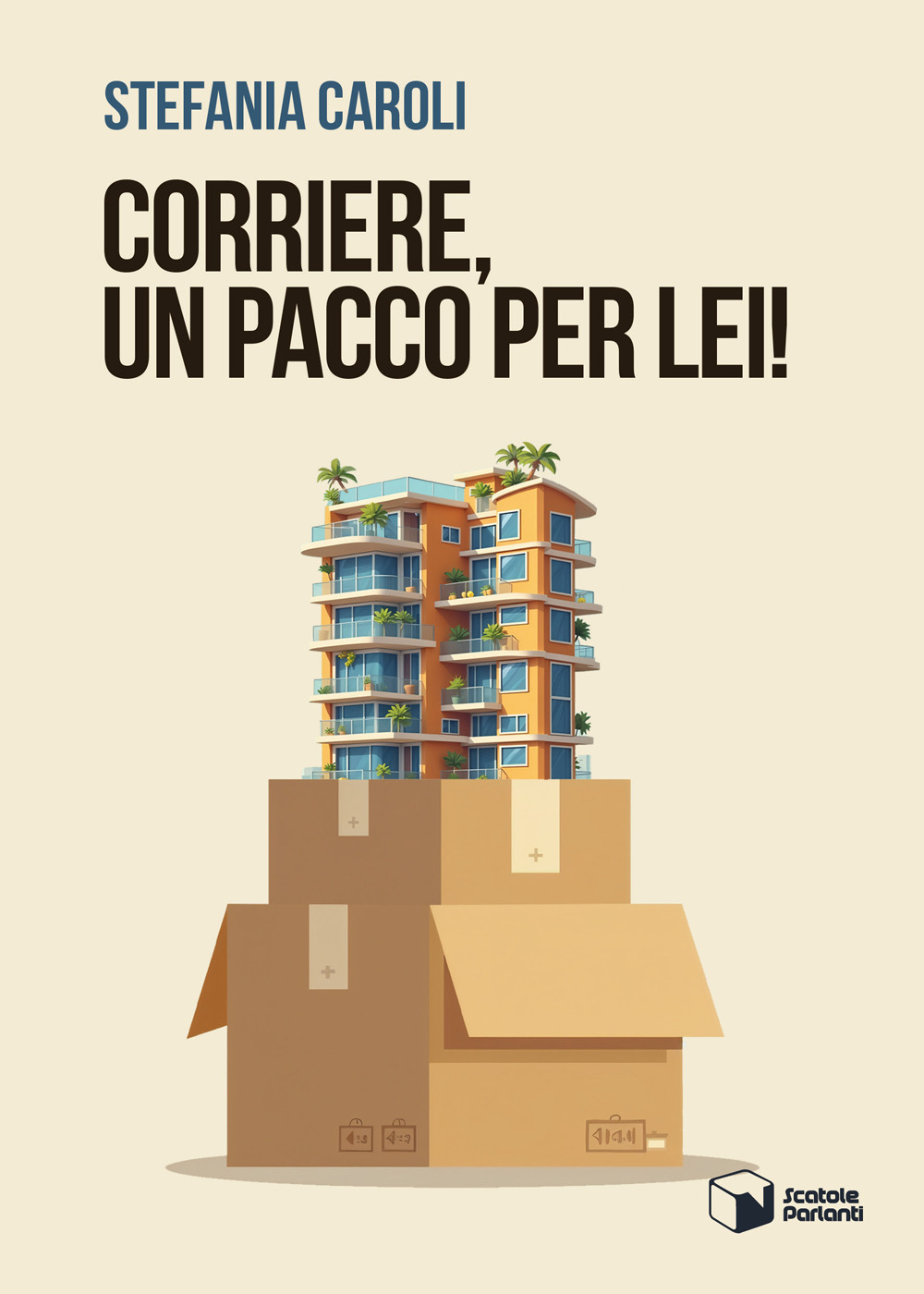 Corriere, un pacco per lei!