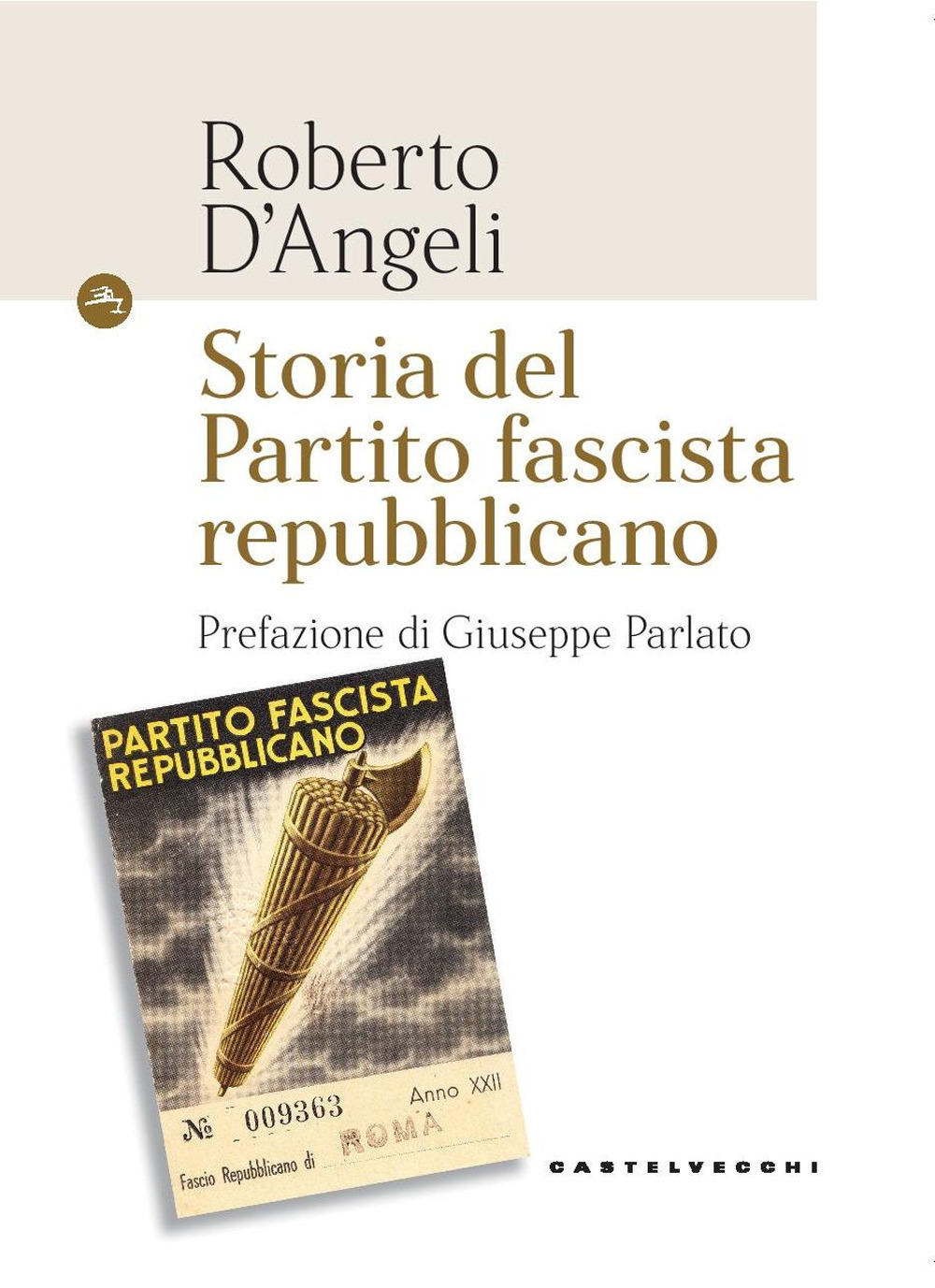 Storia del partito fascista repubblicano