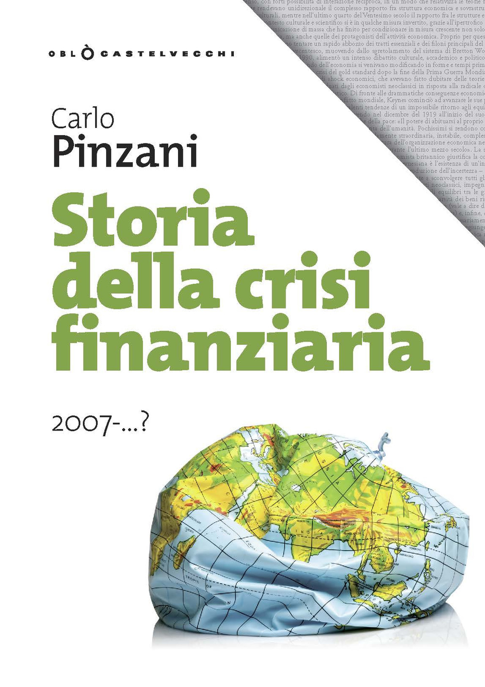 Storia della crisi finanziaria 2007-...?