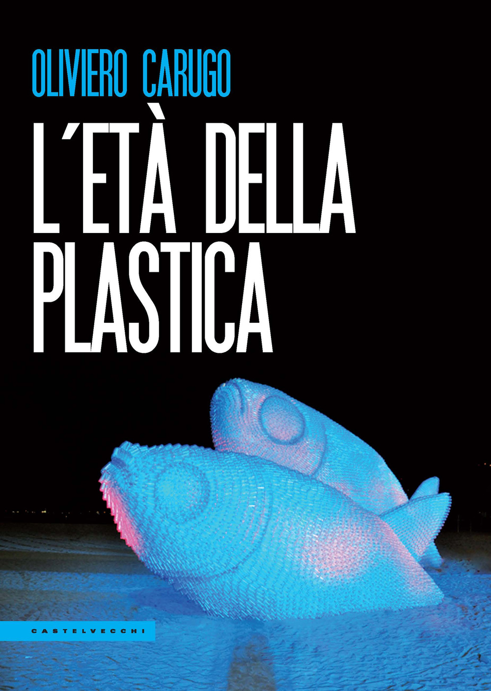 L'età della plastica