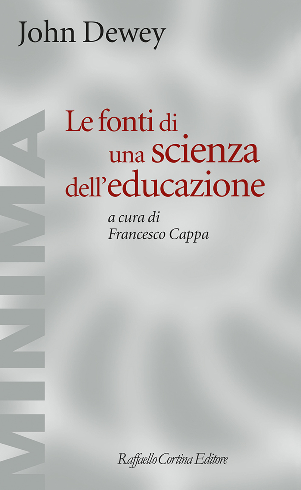 Le fonti di una scienza dell'educazione