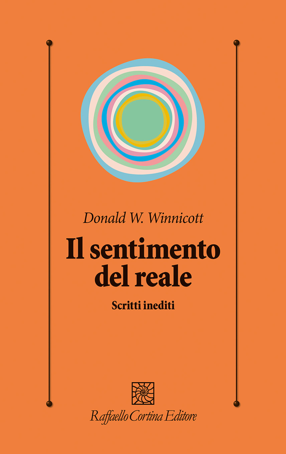 Il sentimento del reale. Scritti inediti