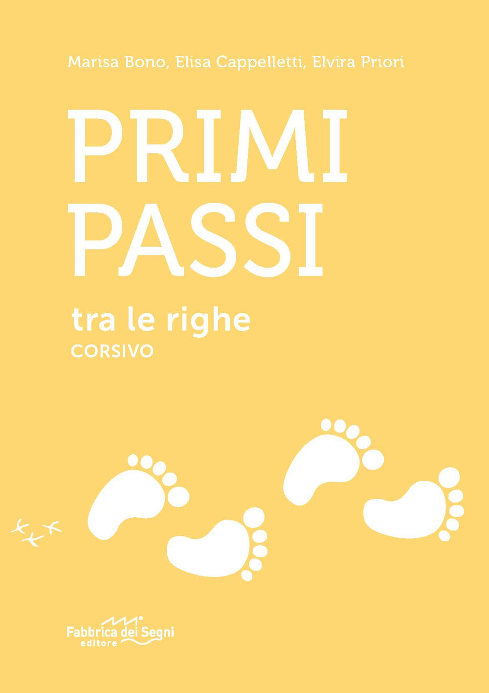 Primi passi tra le righe. Corsivo