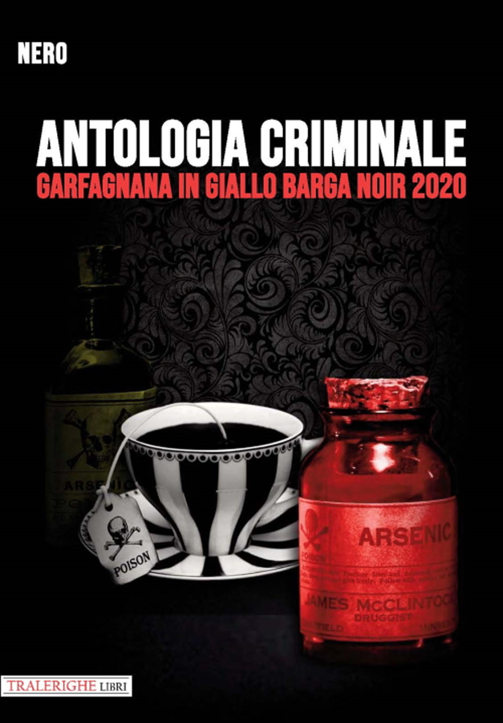 Garfagnana in giallo Barga Noir 2020. Antologia criminale