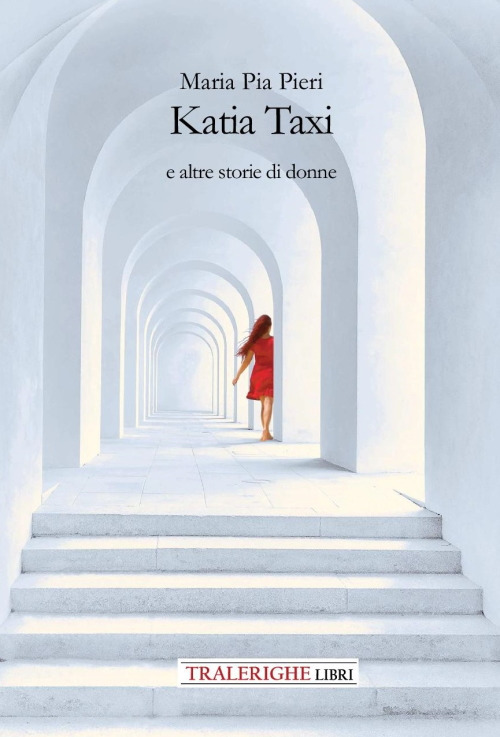 Katia Taxi e altre storie di donne