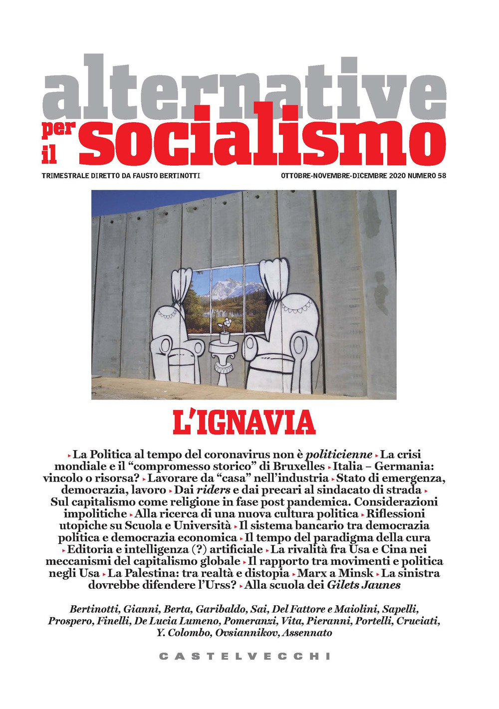 Alternative per il socialismo (2020). Vol. 58: L' ignavia