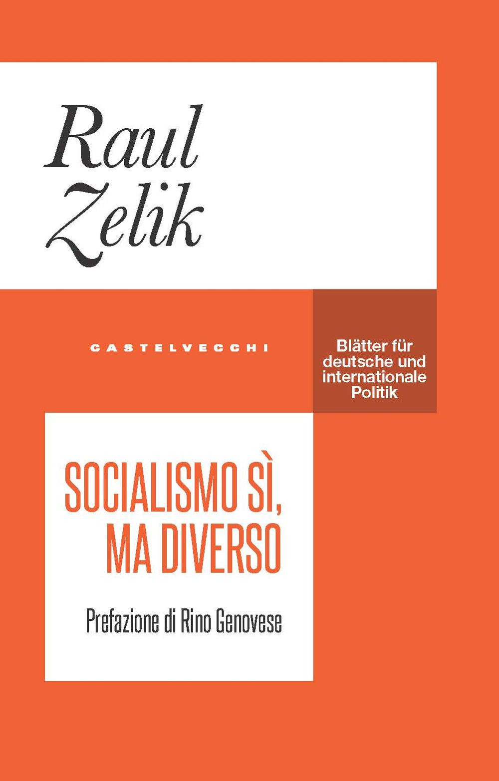 Socialismo sì, ma diverso