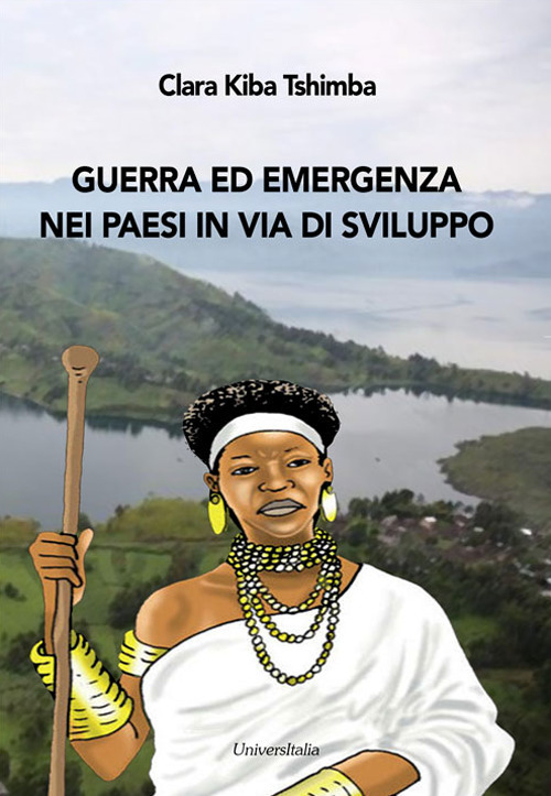 Guerra ed emergenza nei paesi in via di sviluppo