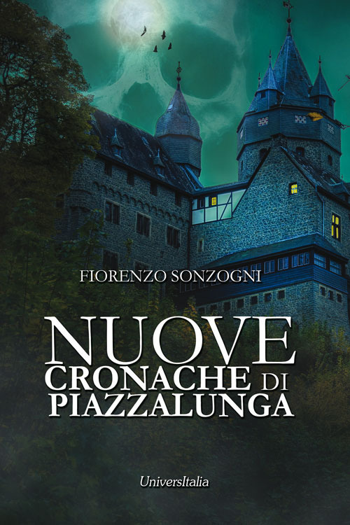 Nuove cronache di Piazzalunga