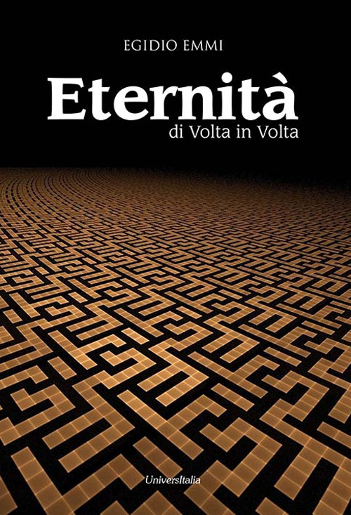 Eternità. Di volta in volta