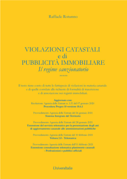 Violazioni catastali e di pubblicità immobiliari. Il regime sanzionatorio