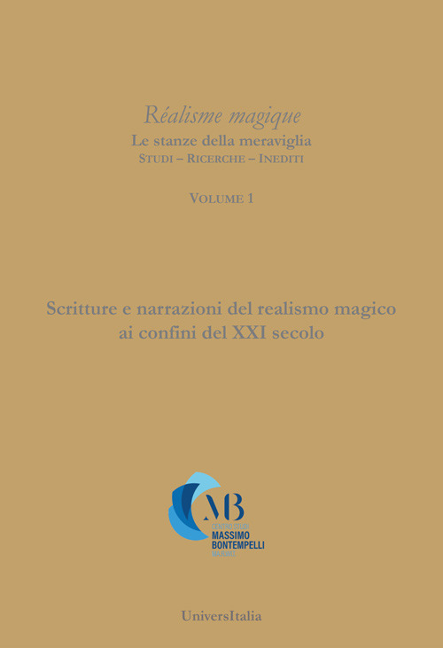 Scritture e narrazioni del realismo magico ai confini del XXI secolo