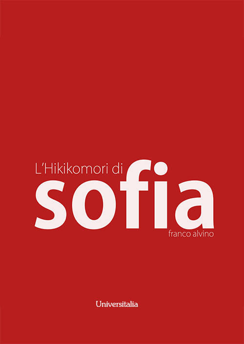 L'hikikomori di Sofia