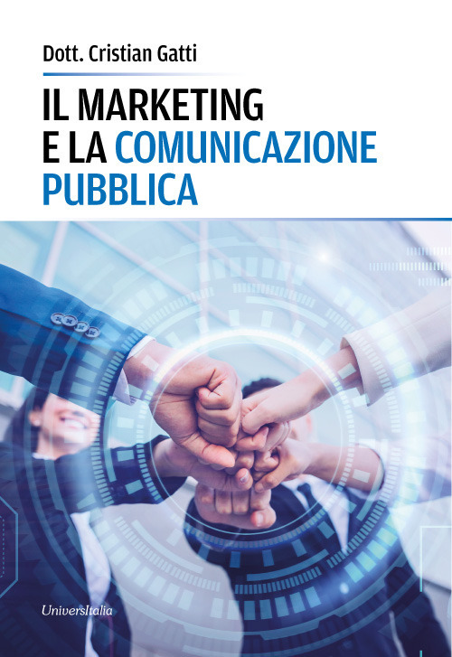 Il marketing e la comunicazione pubblica