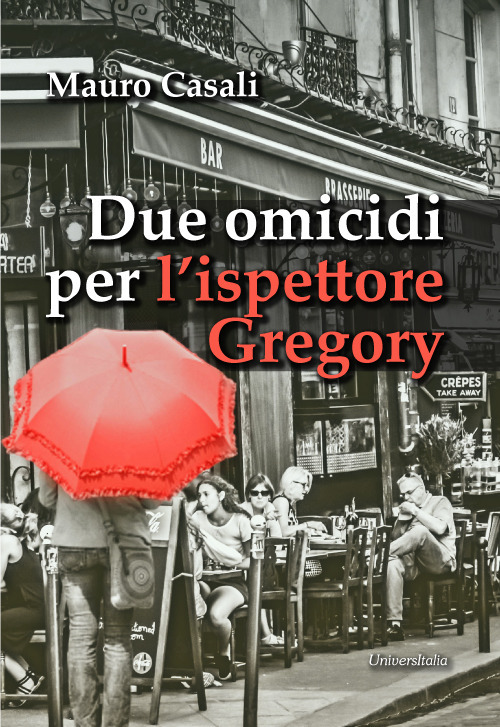 Due omicidi per l'ispettore Gregory. Nuova ediz.