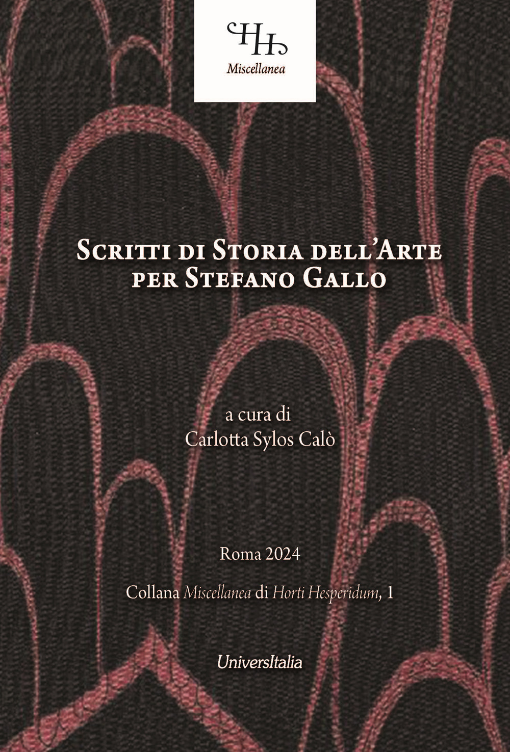 Scritti di storia dell'arte per Stefano Gallo