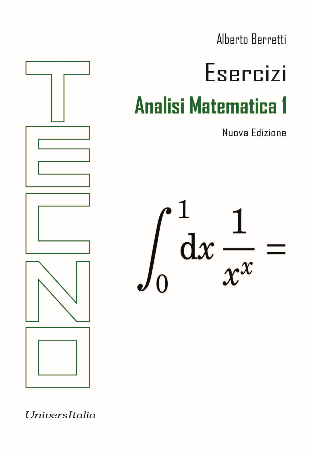 Analisi matematica 1. Esercizi. Nuova ediz.