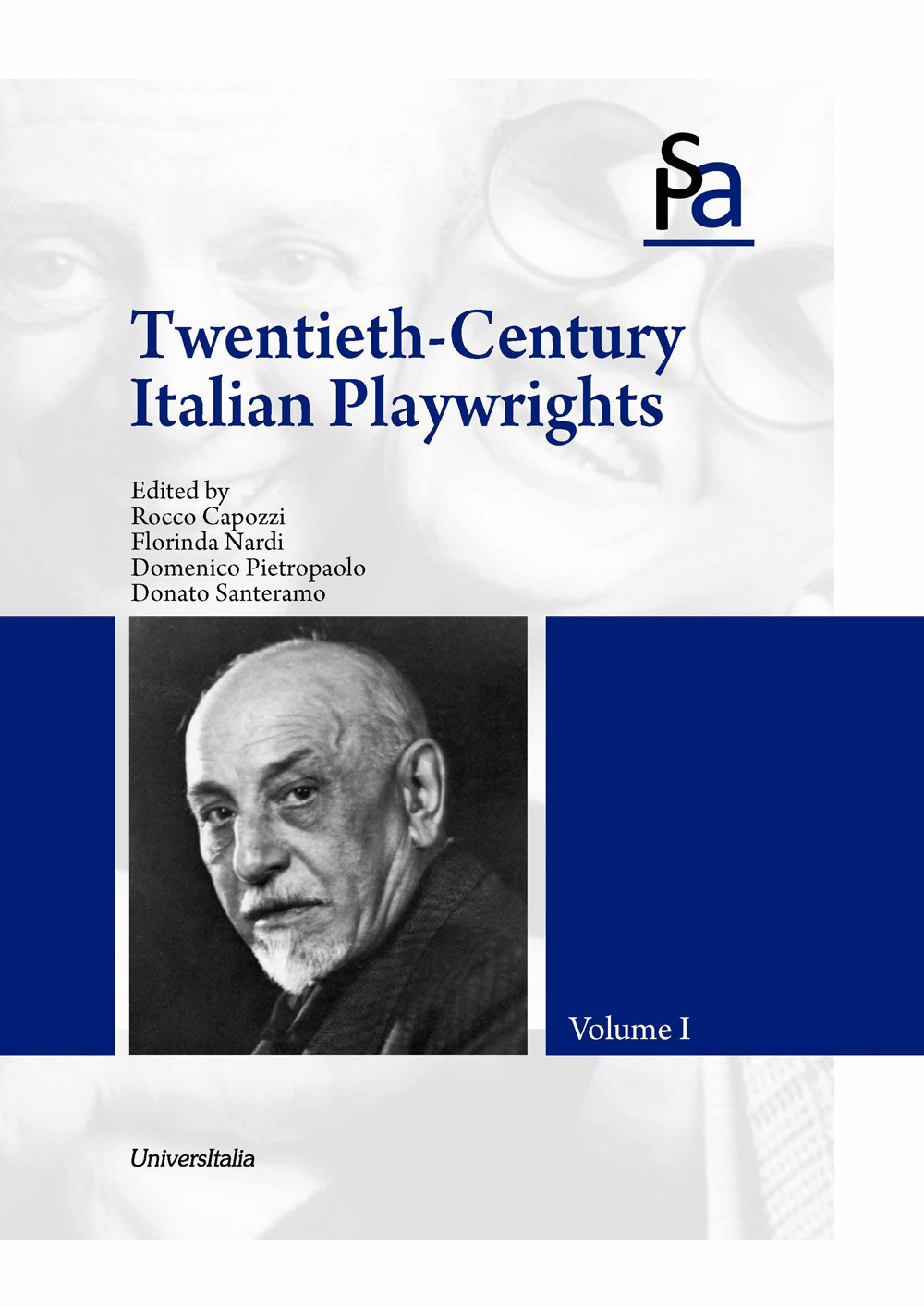 Twentieth Century Italian playwrights. Vol. 1-2