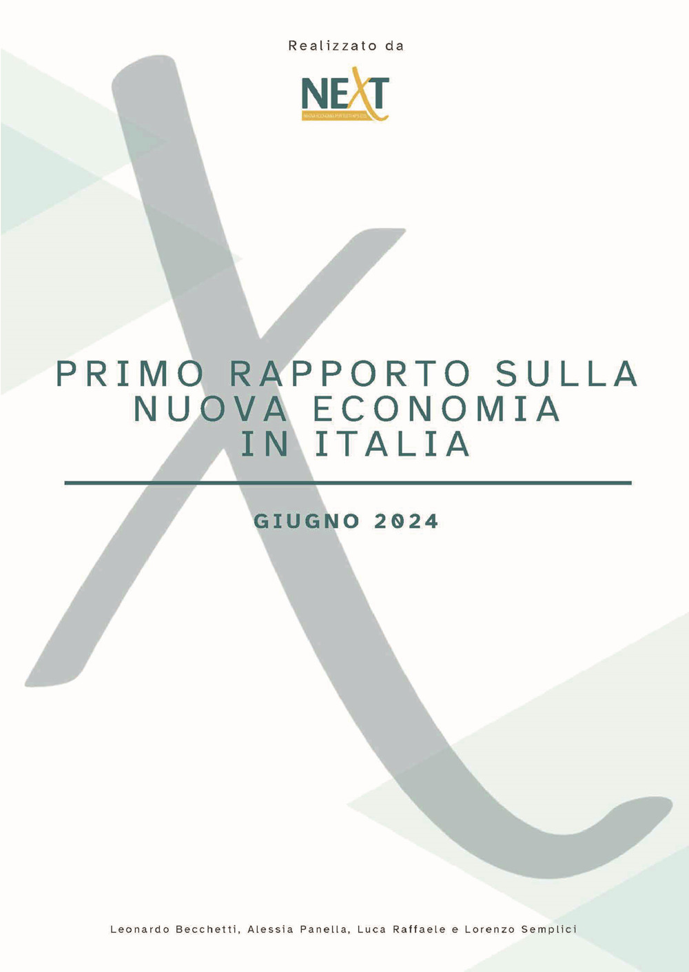 Primo rapporto sulla nuova economia in Italia. Giugno 2024