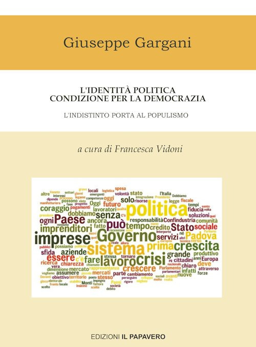 L'identità politica condizione per la democrazia. L'indistinto porta al populismo