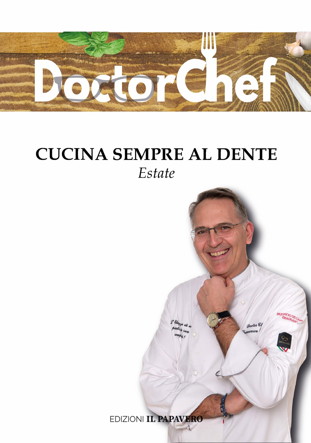 Cucina sempre al dente. Estate