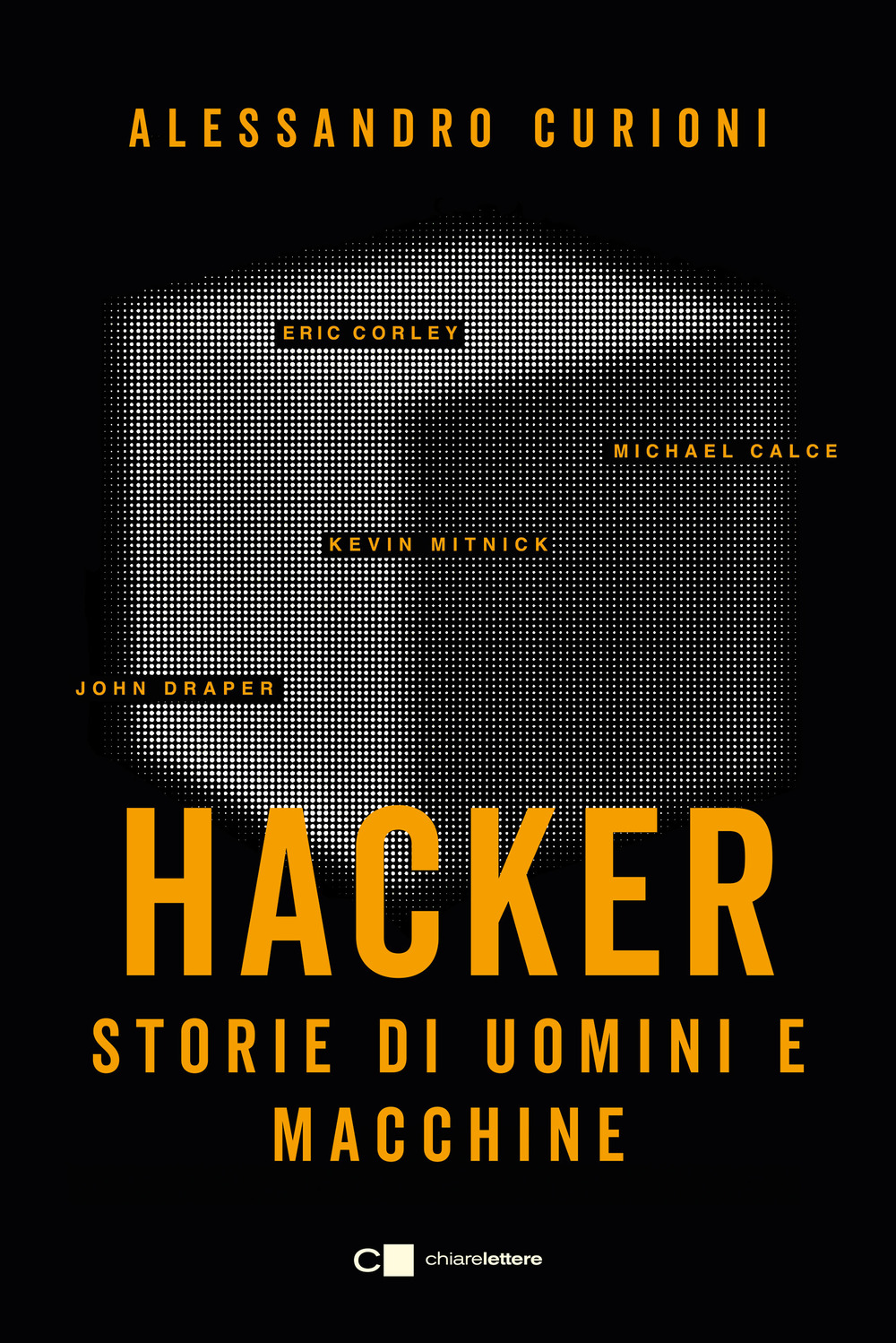 Hacker. Storie di uomini e macchine