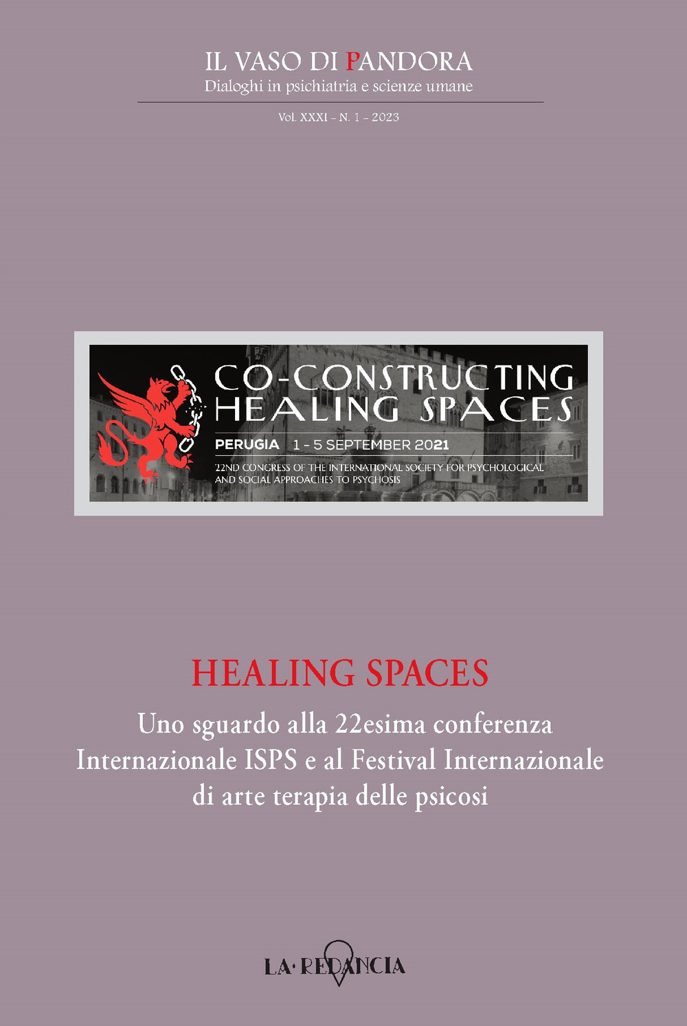 Il vaso di Pandora. Dialoghi in psichiatria e scienze umane (2023). Vol. 1: Healing spaces