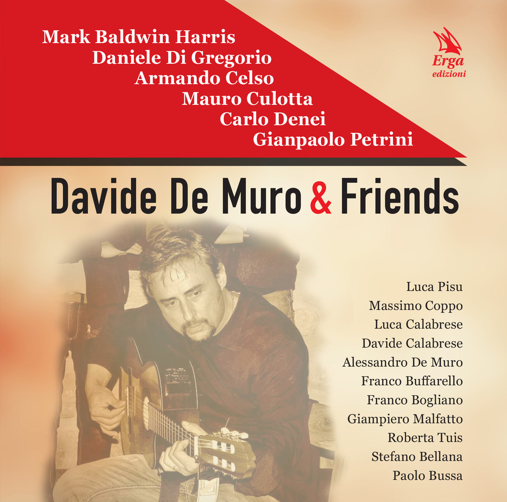 Davide De Muro & friends. Con CD-Audio