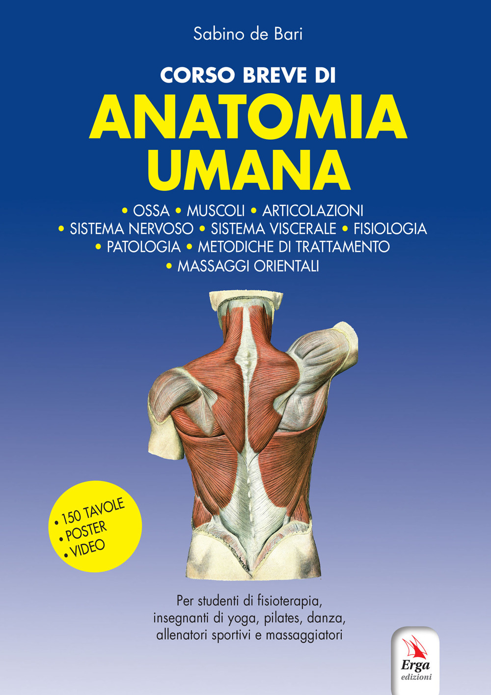 Corso breve di anatomia umana. Con QR code e video