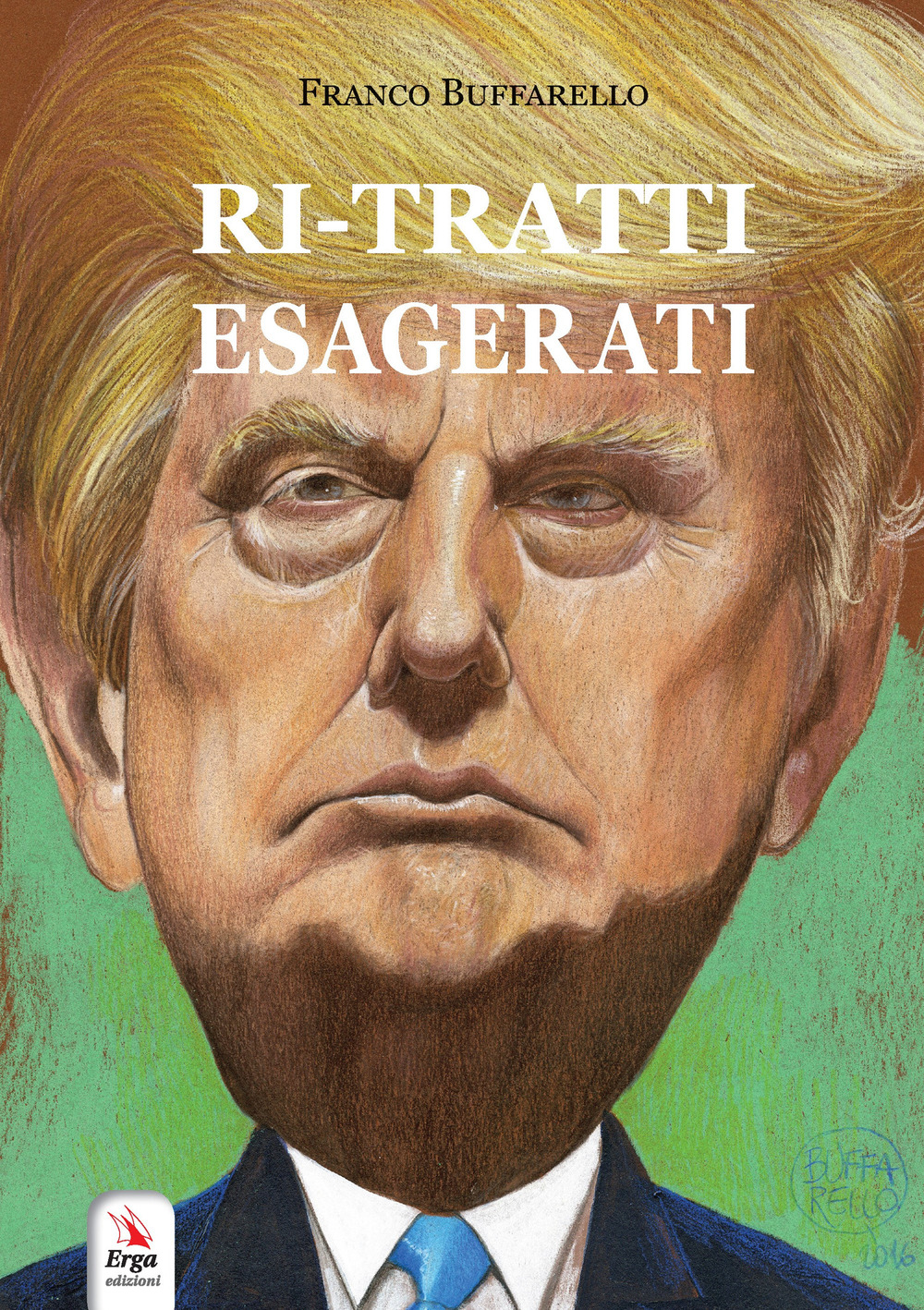 Ri-tratti esagerati. Ediz. a colori