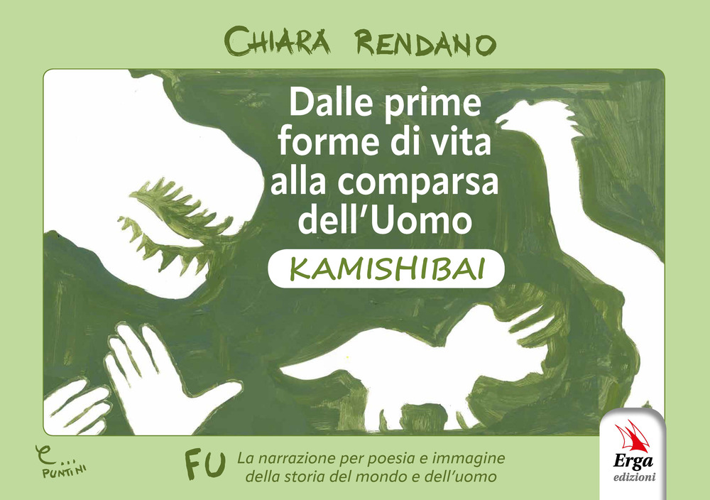 Dalle prime forme di vita alla comparsa dell'uomo. Kamishibai