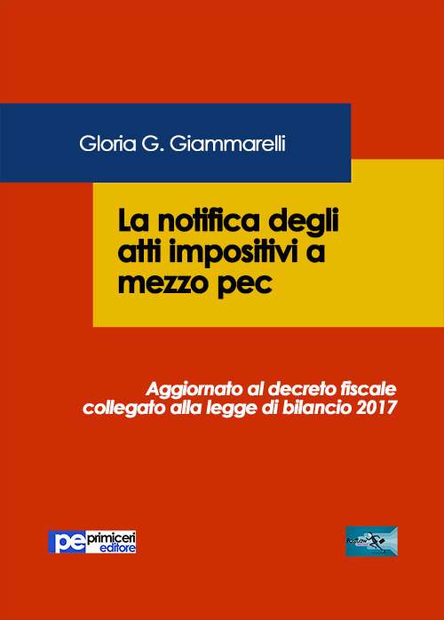 La notifica degli atti impositivi a mezzo pec