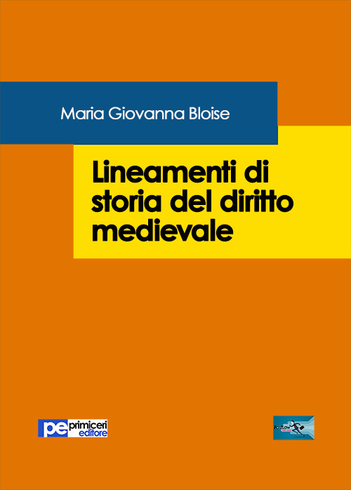 Lineamenti di storia del diritto medievale