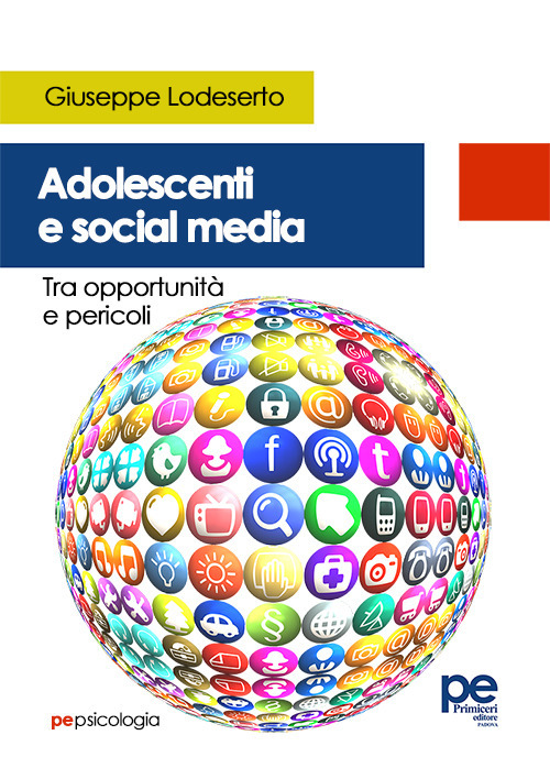 Adolescenti e social media. Tra opportunità e pericoli