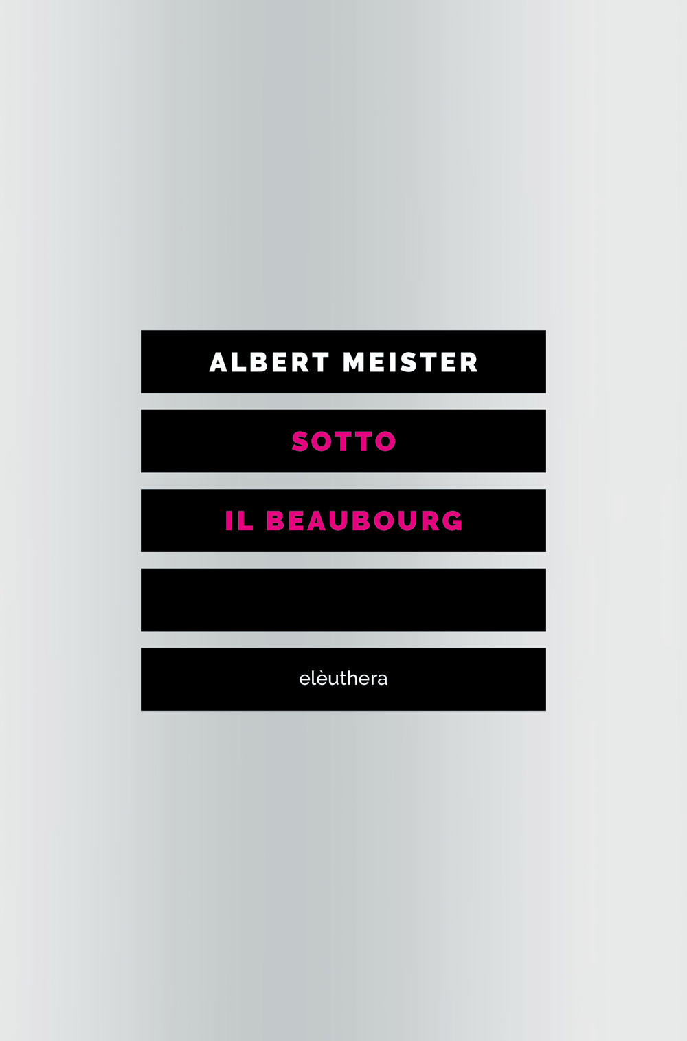 Sotto il Beaubourg