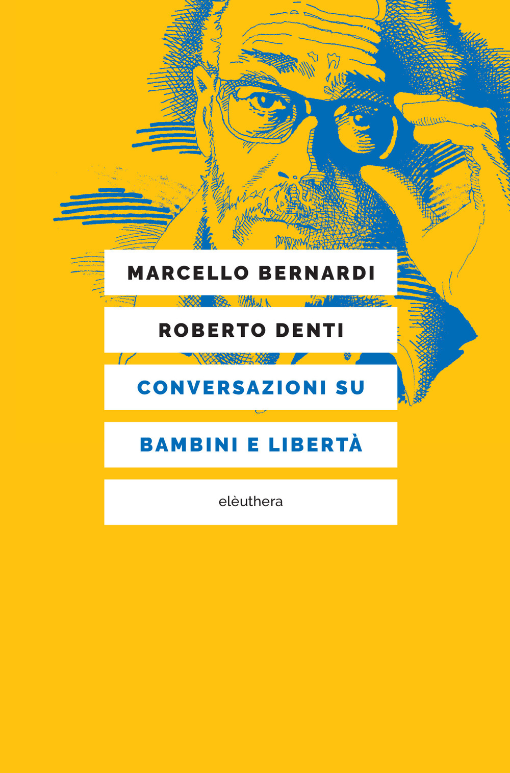 Conversazioni su bambini e libertà